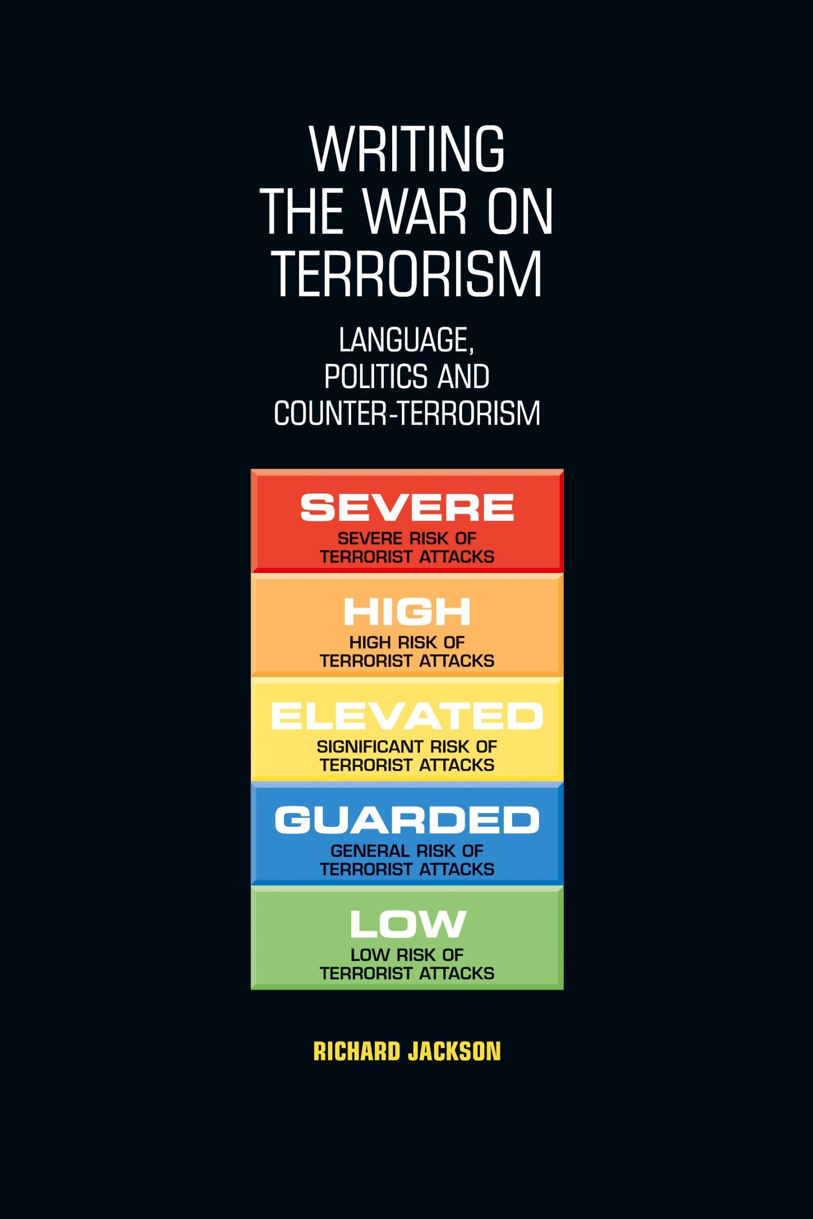 Cover: 9780719071218 | Writing the war on terrorism | Richard Jackson | Taschenbuch | 2012