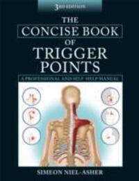 Cover: 9781905367511 | The Concise Book of Trigger Points | Simeon Niel-Asher | Taschenbuch