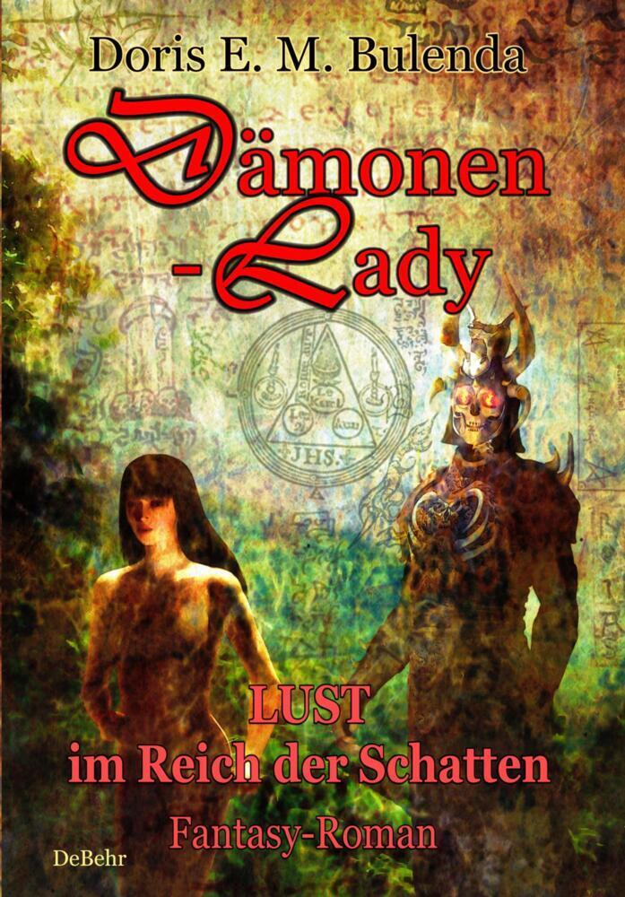Cover: 9783957532886 | Dämonen-Lady - Lust im Reich der Schatten | Fantasy-Roman | Bulenda