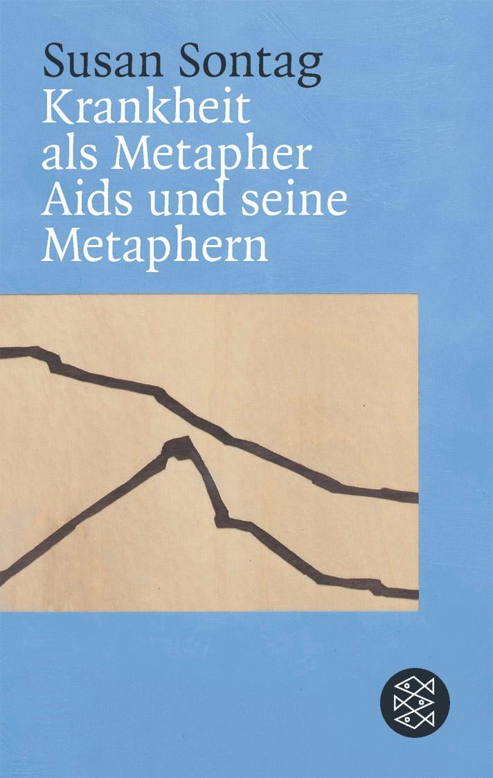 Cover: 9783596162437 | Krankheit als Metapher & Aids und seine Metaphern | Susan Sontag