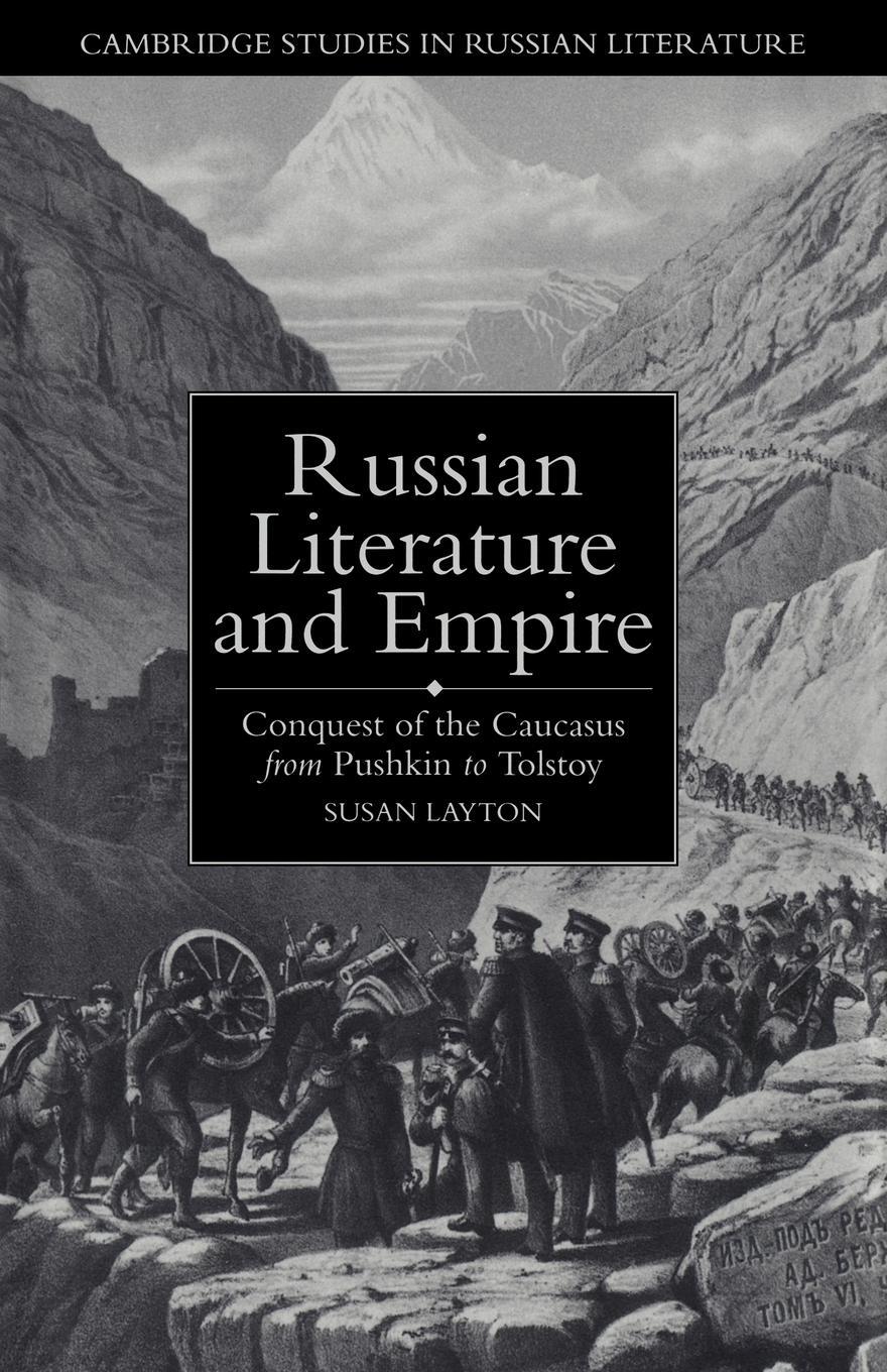 Cover: 9780521020015 | Russian Literature and Empire | Susan Layton | Taschenbuch | Paperback
