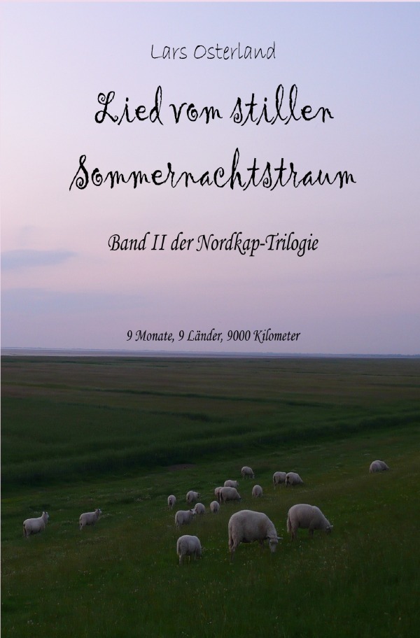 Cover: 9783754142738 | Lied vom stillen Sommernachtstraum | Lars Osterland | Taschenbuch