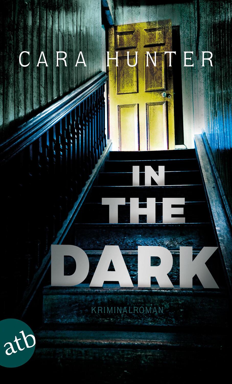 Cover: 9783746635033 | In the Dark - Keiner weiß, wer sie sind | Kriminalroman | Cara Hunter