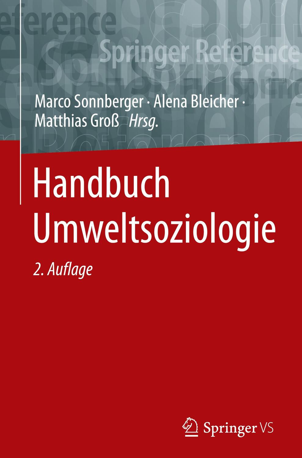 Cover: 9783658372170 | Handbuch Umweltsoziologie | Marco Sonnberger (u. a.) | Buch | xv