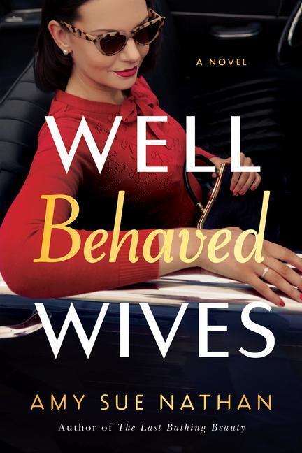 Cover: 9781542025409 | Well Behaved Wives | Amy Sue Nathan | Taschenbuch | Englisch | 2022