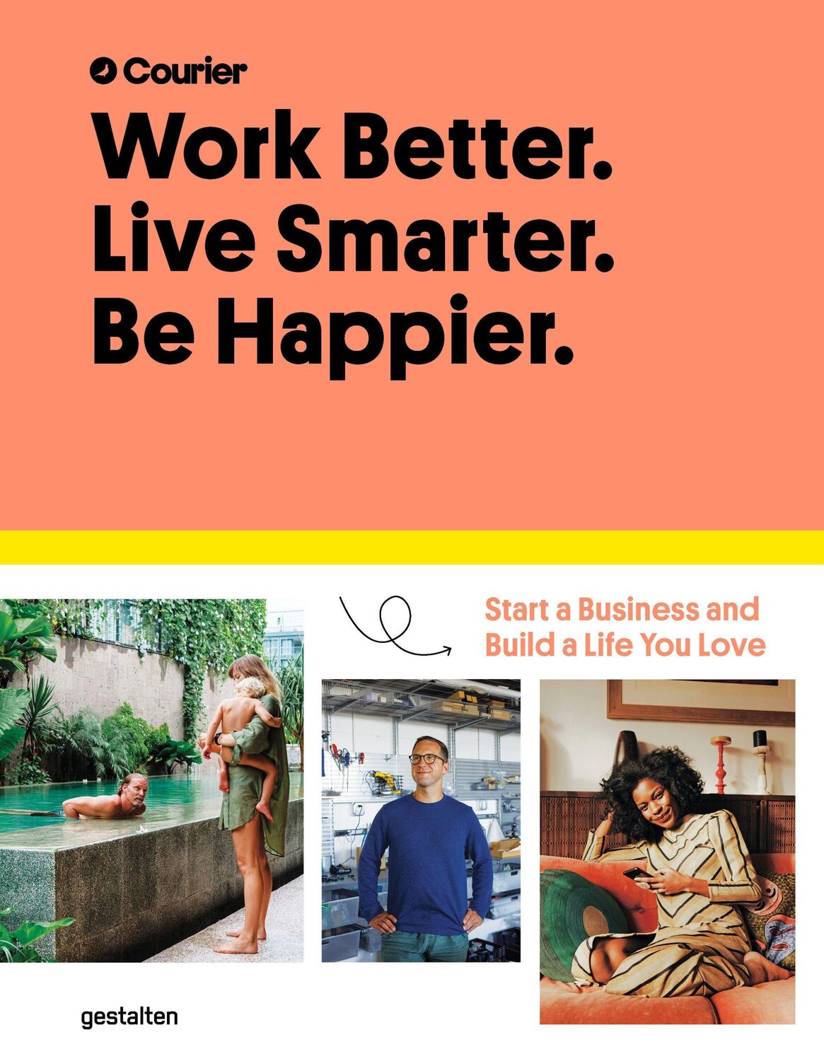 Cover: 9783899558562 | Work Better. Live Smarter. Be Happier. | Jeff Taylor (u. a.) | Buch