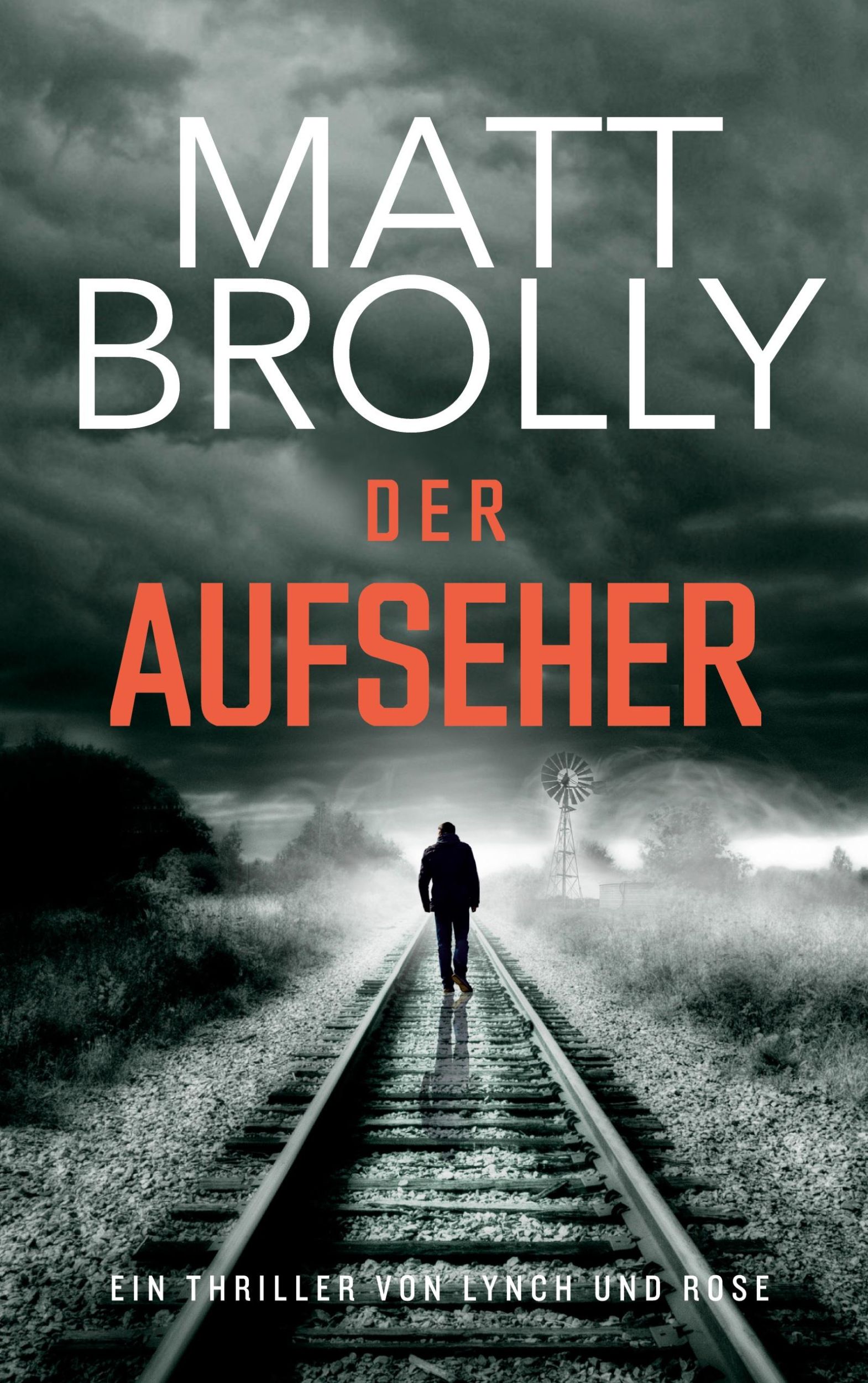 Cover: 9781915900166 | Der Aufseher | Matt Brolly | Taschenbuch | Lynch &amp; Rose | Paperback