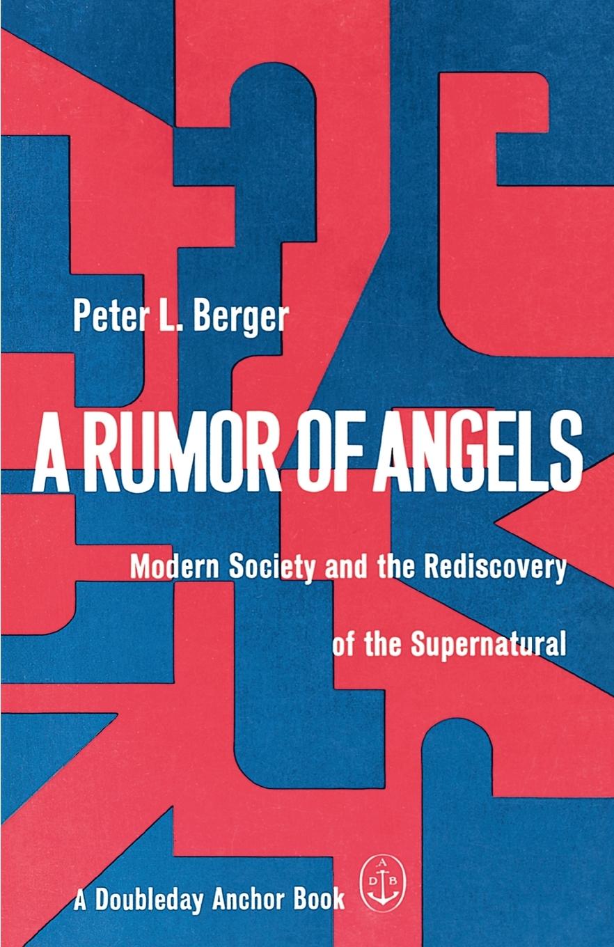 Cover: 9780385066303 | A Rumor of Angels | Peter L. Berger | Taschenbuch | Englisch