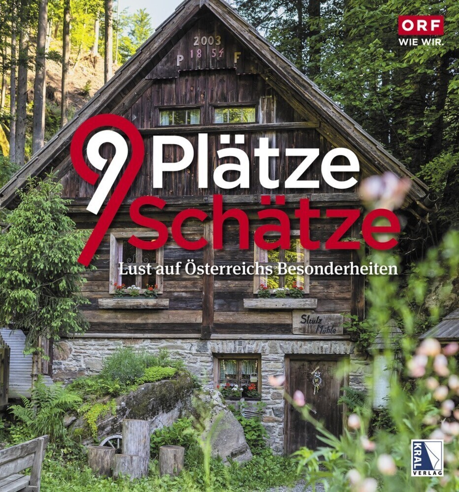 Cover: 9783991030072 | 9 Plätze 9 Schätze (Ausgabe 2021) | ORF | Buch | 2021 | Kral, Berndorf