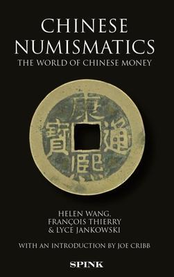 Cover: 9781912667888 | Chinese Numismatics | Helen Wang (u. a.) | Taschenbuch | Englisch