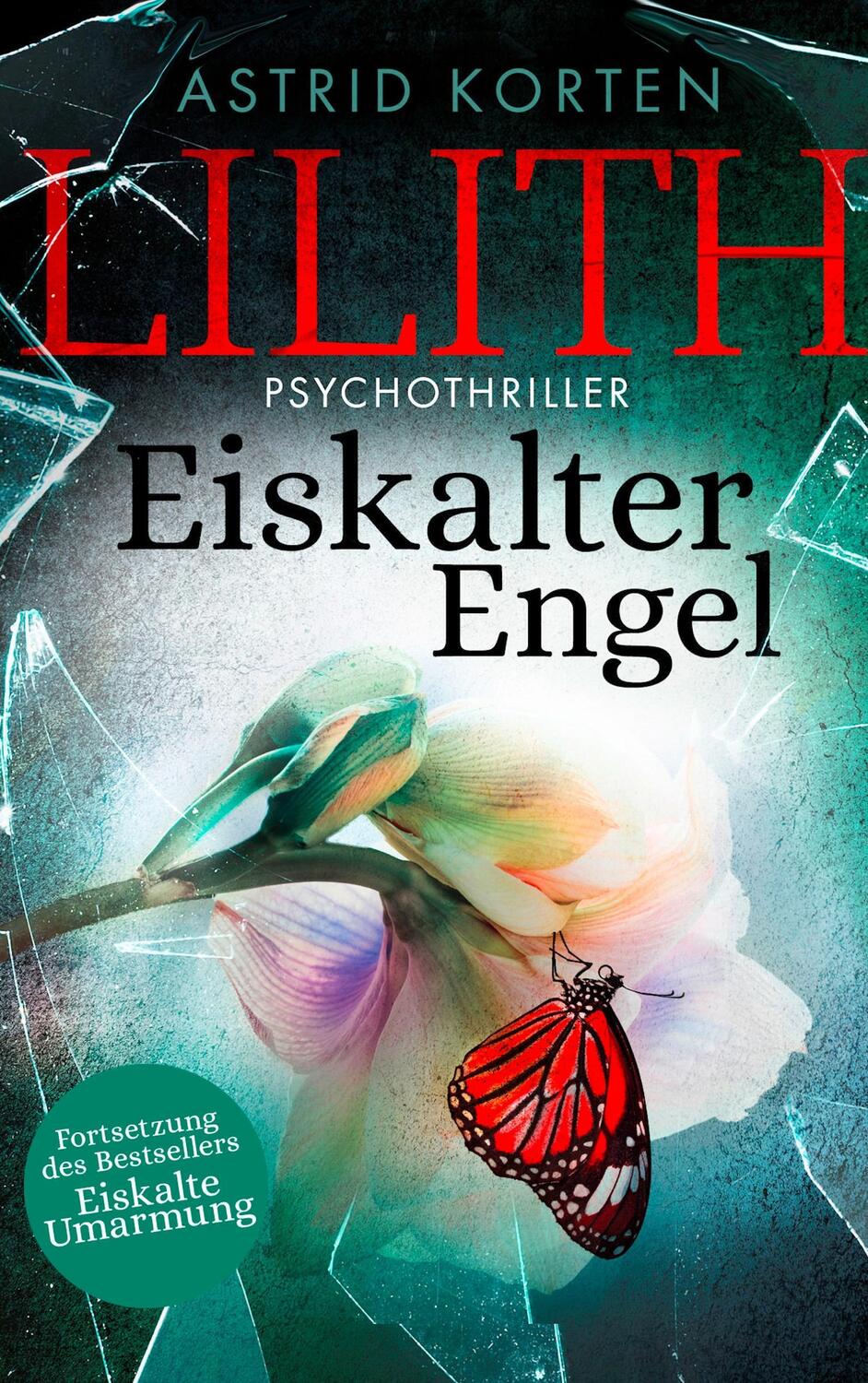 Cover: 9783746059440 | Lilith | Eiskalter Engel | Astrid Korten | Taschenbuch