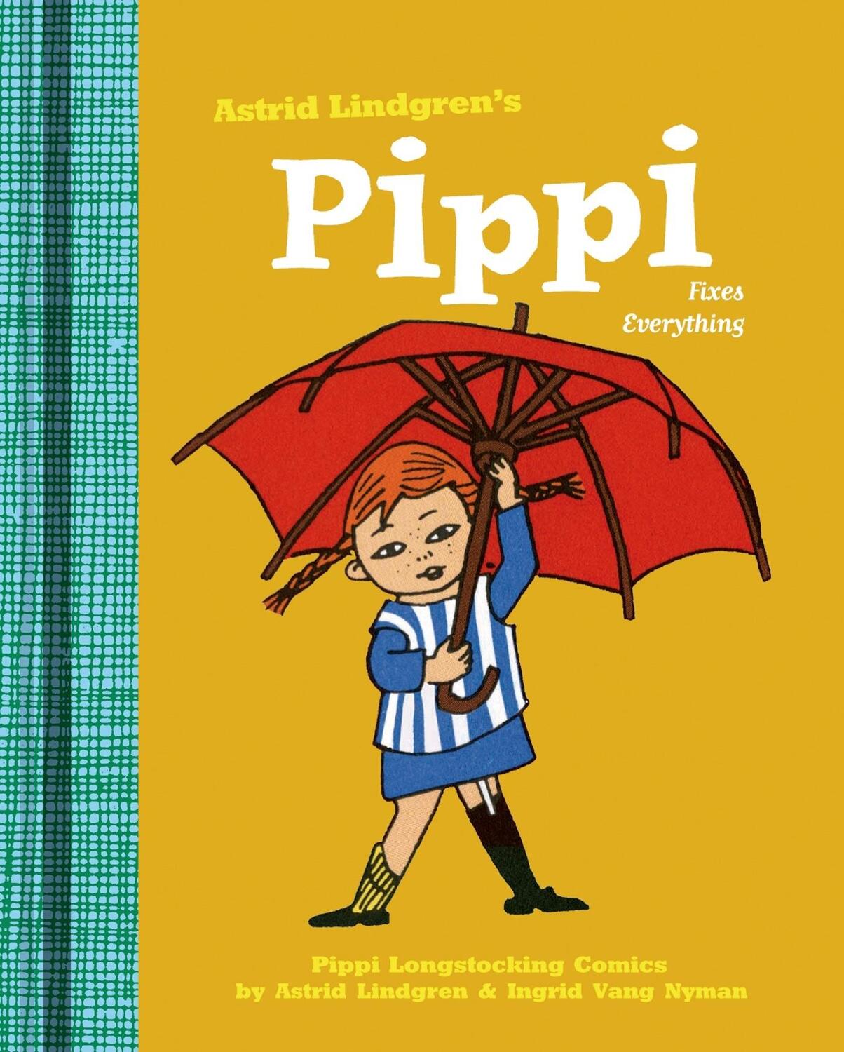 Cover: 9781770461314 | Pippi Fixes Everything | Astrid Lindgren (u. a.) | Buch | Gebunden