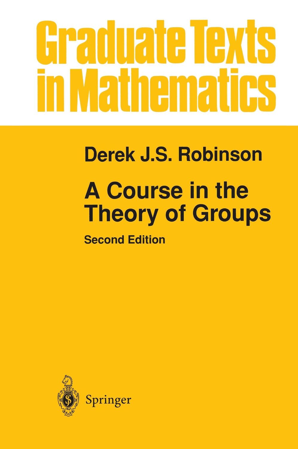 Cover: 9780387944616 | A Course in the Theory of Groups | Derek J. S. Robinson | Buch | xvii