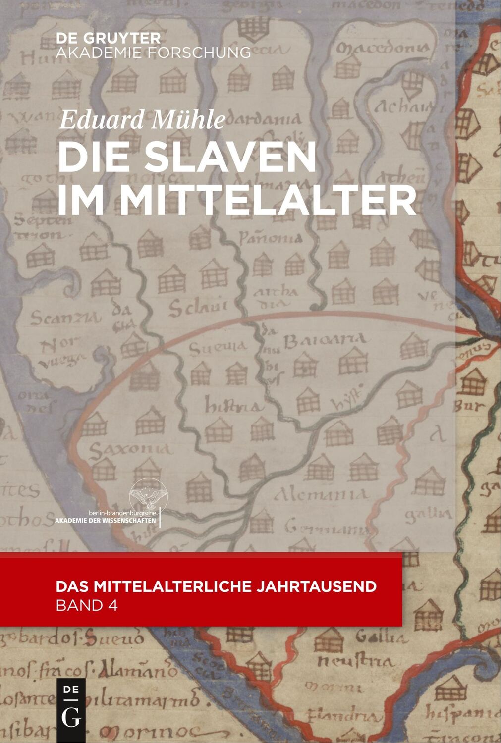 Cover: 9783110488142 | Die Slaven im Mittelalter | Eduard Mühle | Taschenbuch | Paperback | V