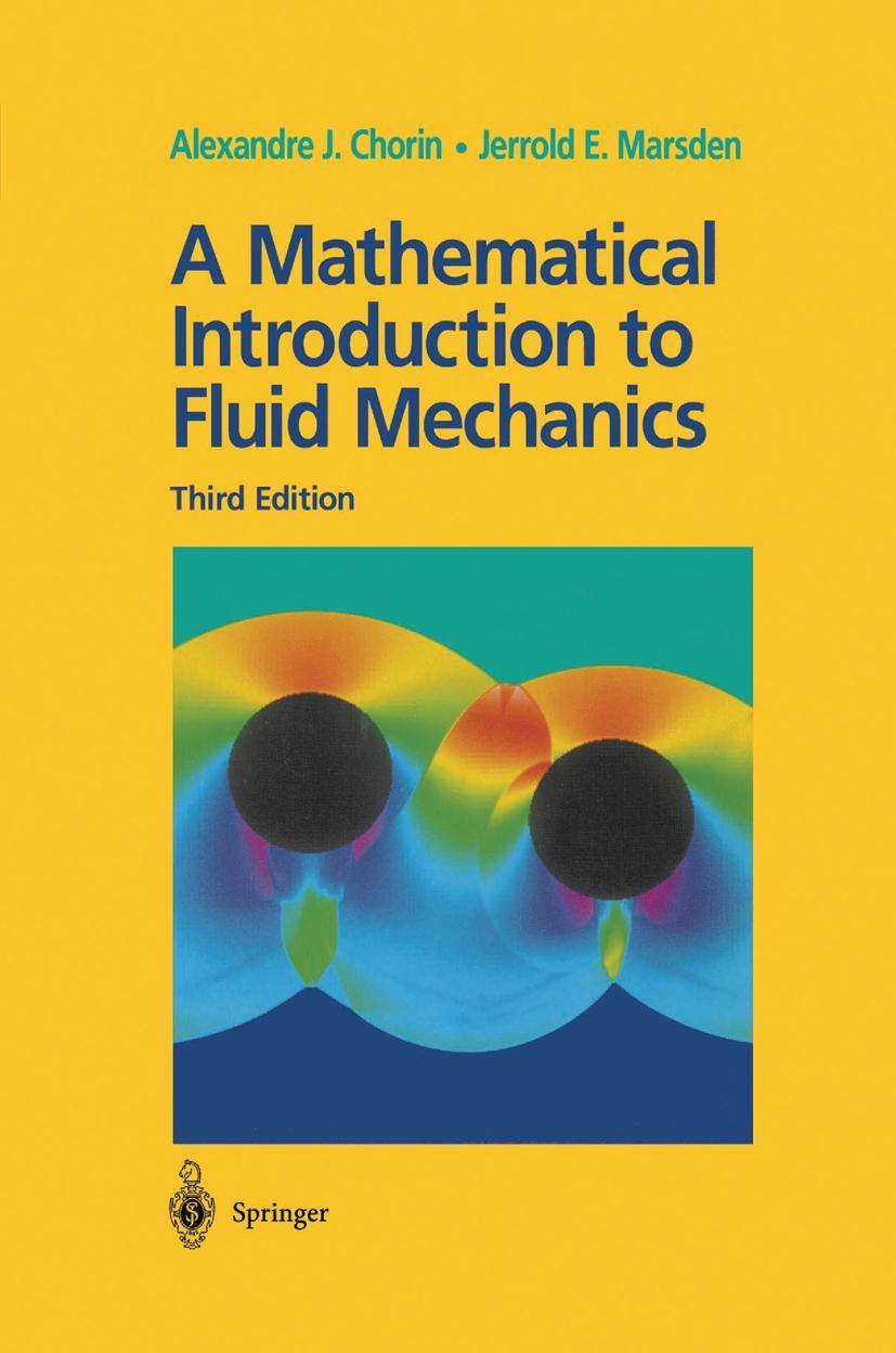 Cover: 9781461269342 | A Mathematical Introduction to Fluid Mechanics | Marsden (u. a.) | xii