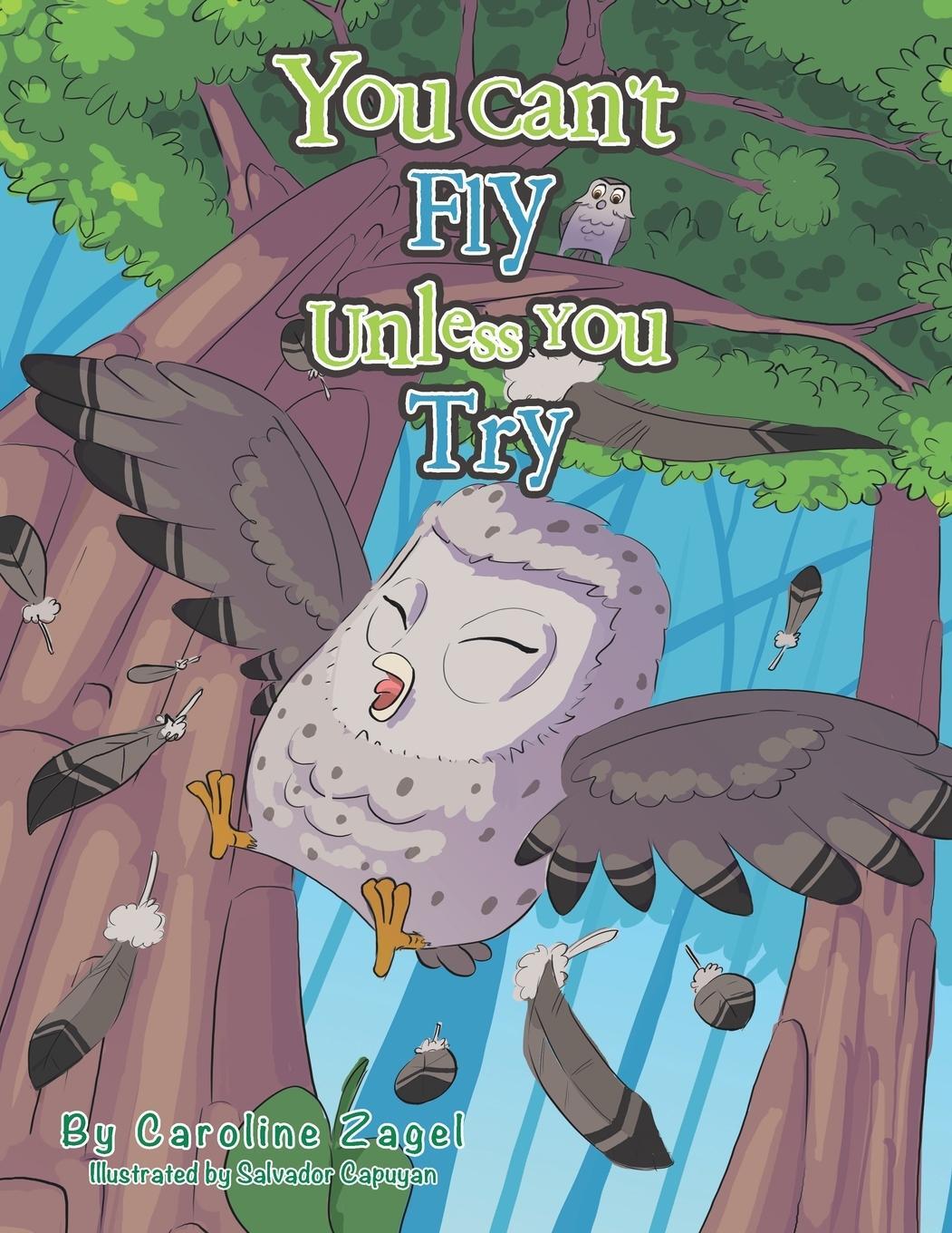 Cover: 9781984508836 | You Can't Fly Unless You Try | Caroline Zagel | Taschenbuch | Englisch