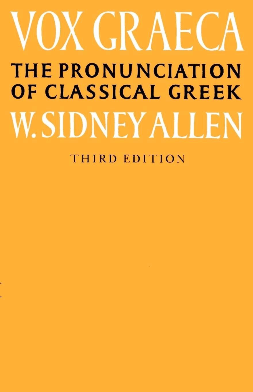 Cover: 9780521335553 | Vox Graeca | A Guide to the Pronunciation of Classical Greek | Allen