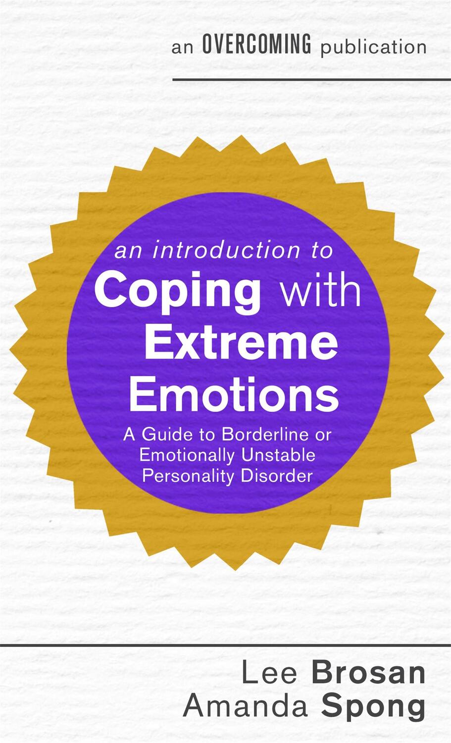 Cover: 9781472137326 | An Introduction to Coping with Extreme Emotions | Amanda Spong (u. a.)