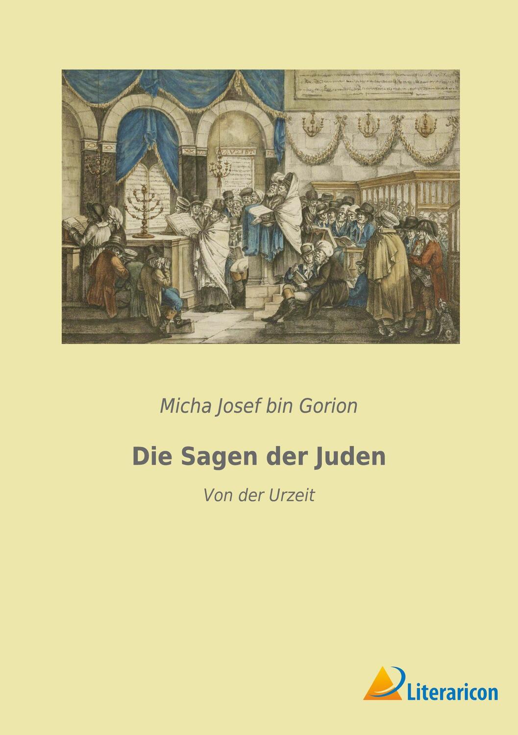 Cover: 9783965066267 | Die Sagen der Juden | Von der Urzeit | Micha Josef Bin Gorion | Buch