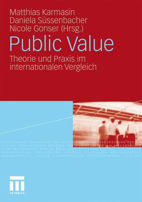 Cover: 9783531171517 | Public Value | Theorie und Praxis im internationalen Vergleich | Buch