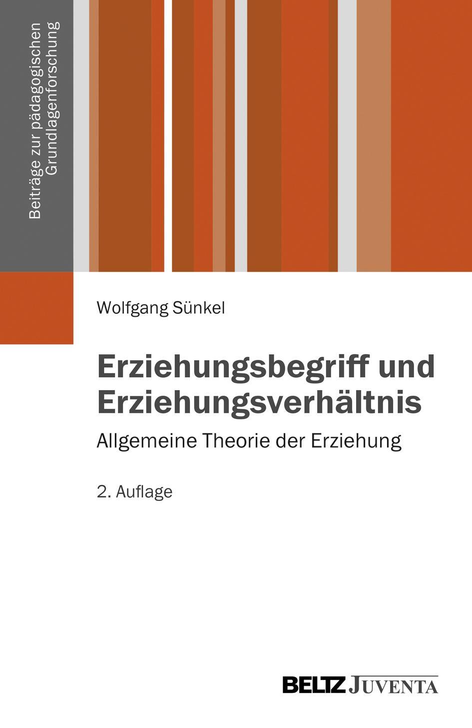 Cover: 9783779912729 | Erziehungsbegriff und Erziehungsverhältnis | Wolfgang Sünkel | Buch