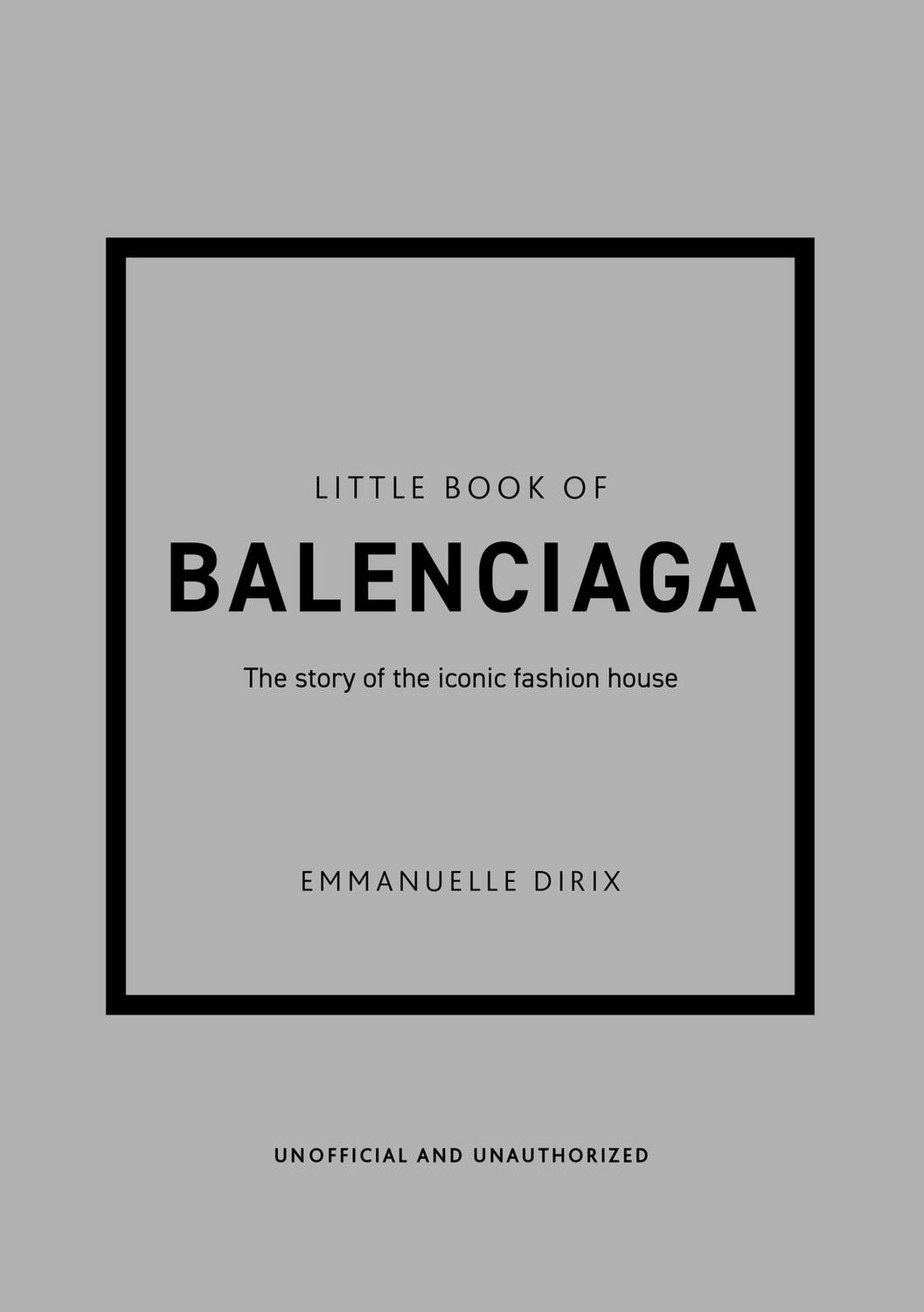 Cover: 9781787398306 | Little Book of Balenciaga | The Story of the Iconic Fashion House