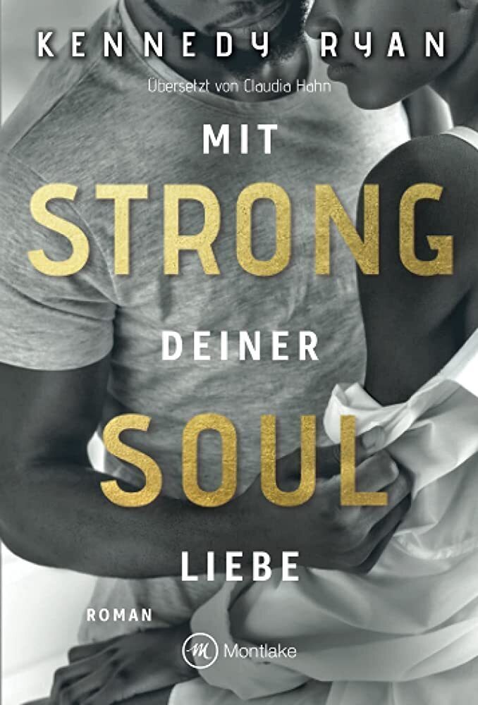 Cover: 9782496707519 | Strong Soul | Mit deiner Liebe | Kennedy Ryan | Taschenbuch | Deutsch