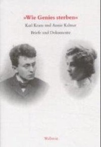 Cover: 9783892444756 | 'Wie Genies sterben' | Briefe und Dokumente 1900-1999 | Kraus | Buch