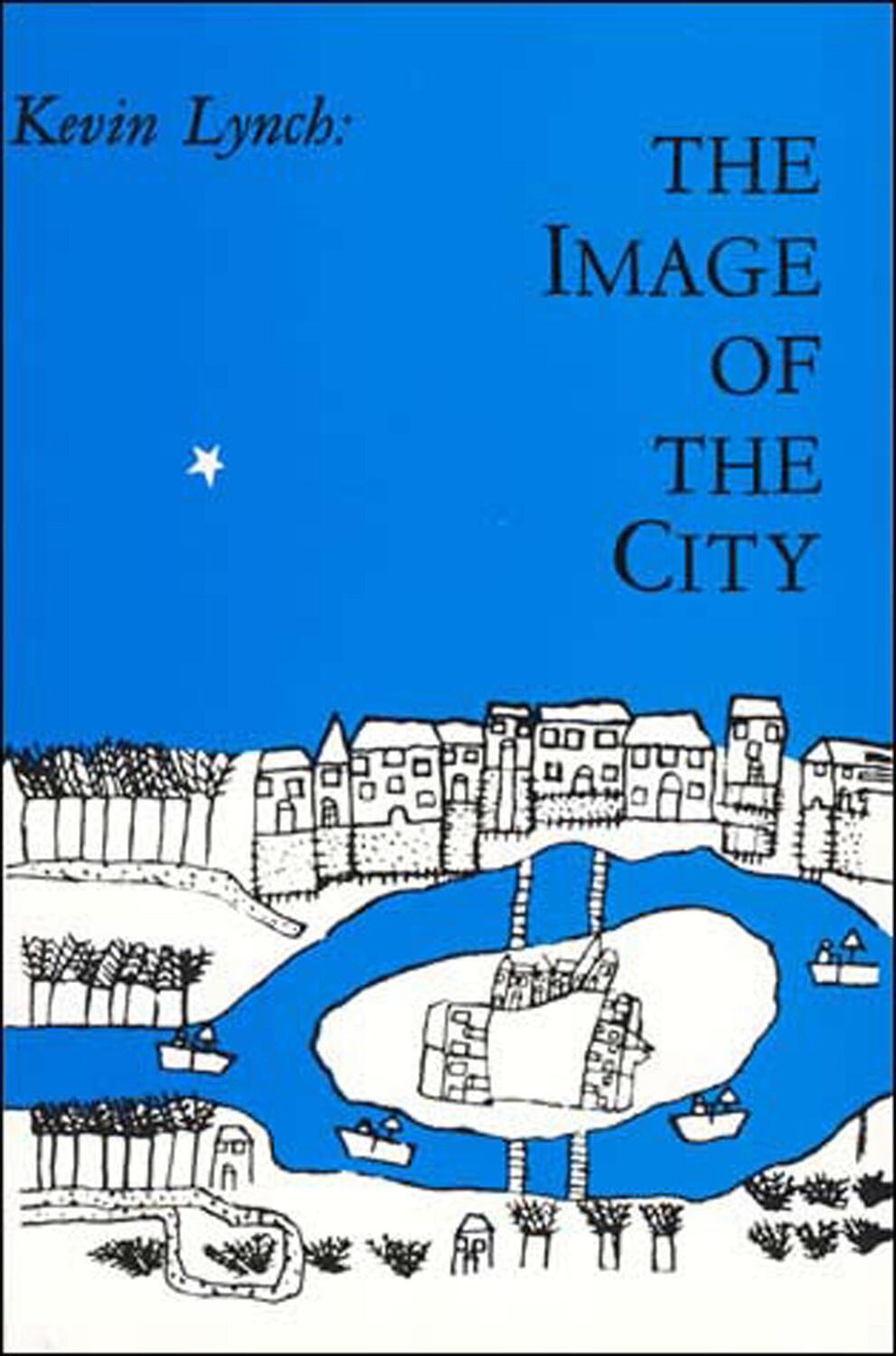 Cover: 9780262620017 | The Image of the City | Kevin Lynch | Taschenbuch | Englisch