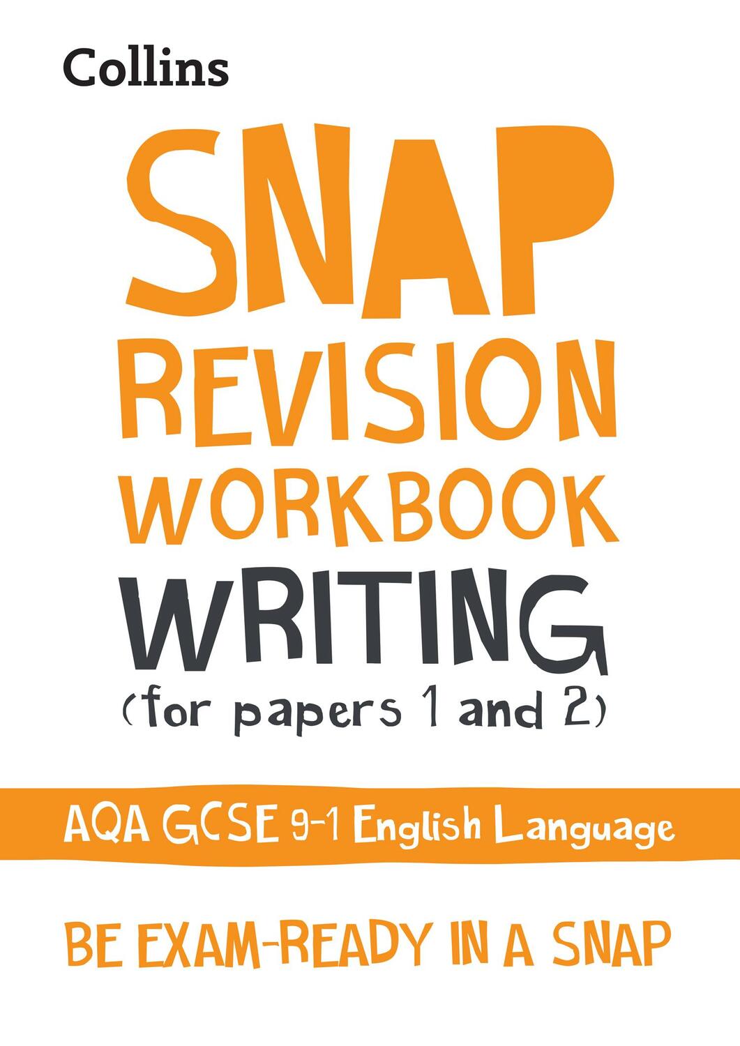 Cover: 9780008355333 | AQA GCSE 9-1 English Language Writing (Papers 1 &amp; 2) Workbook | Gcse