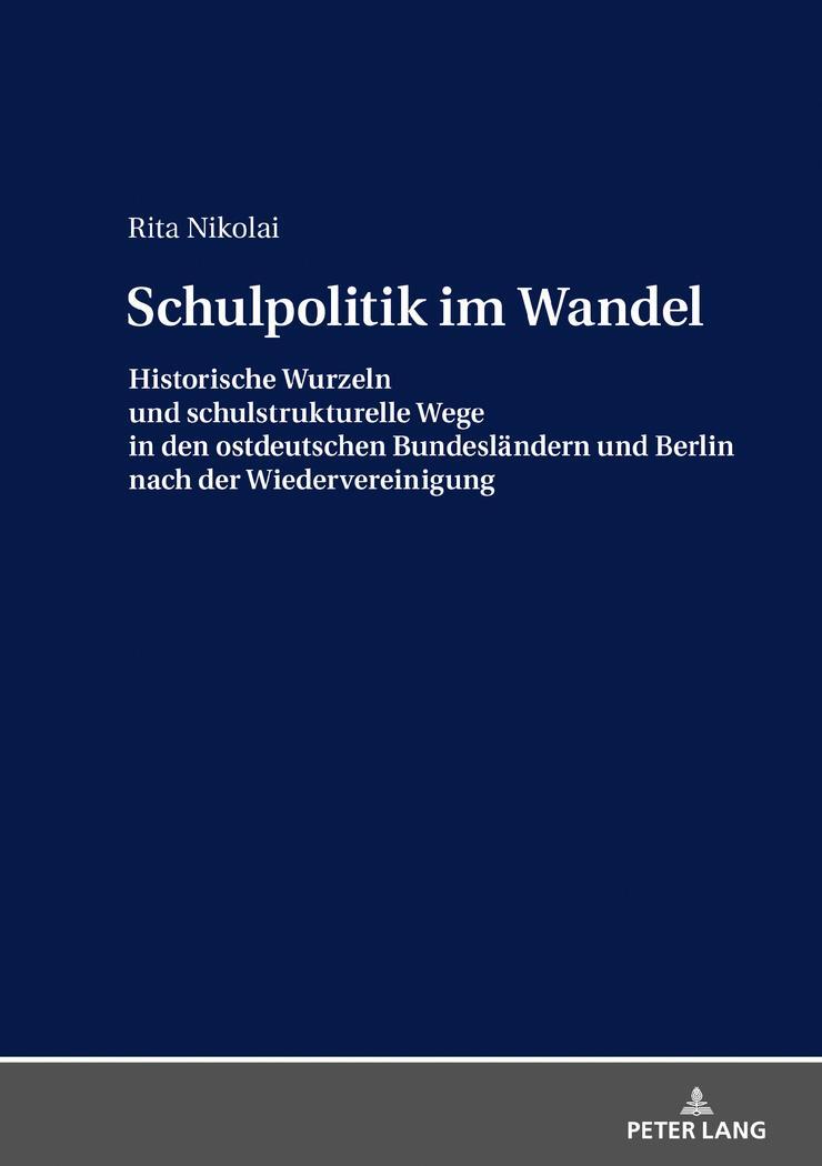 Cover: 9783631676486 | Schulpolitik im Wandel | Rita Nikolai | Buch | Deutsch | 2018