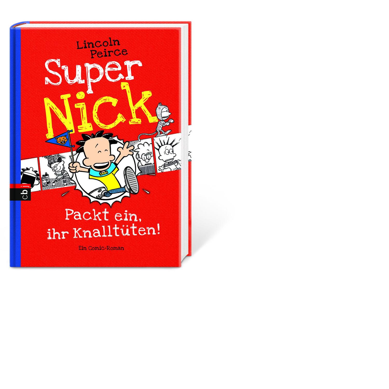 Bild: 9783570156223 | Super Nick 04 - Packt ein, ihr Knalltüten! | Ein Comic-Roman Band 4