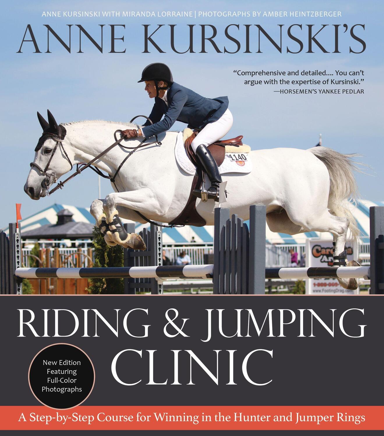 Cover: 9781570769849 | Anne Kursinski's Riding and Jumping Clinic: New Edition: A...