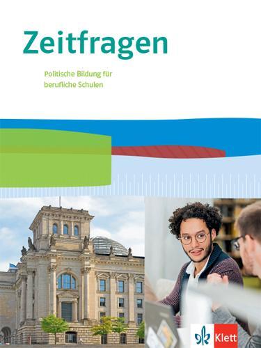 Cover: 9783128004136 | Zeitfragen. Schulbuch 11.-13. Klasse. Politische Bildung für...