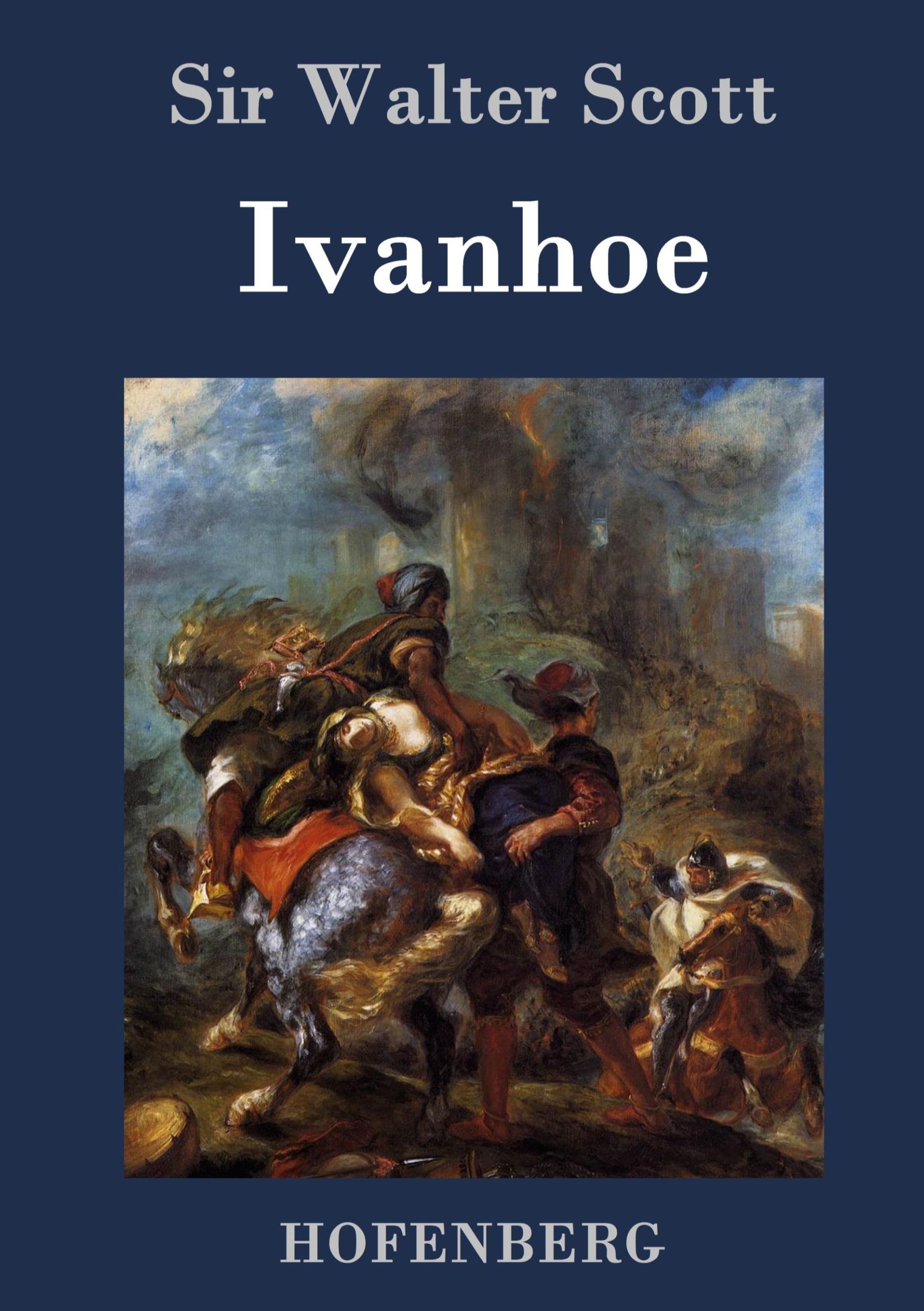 Cover: 9783843074537 | Ivanhoe | Walter Scott | Buch | HC runder Rücken kaschiert | 420 S.