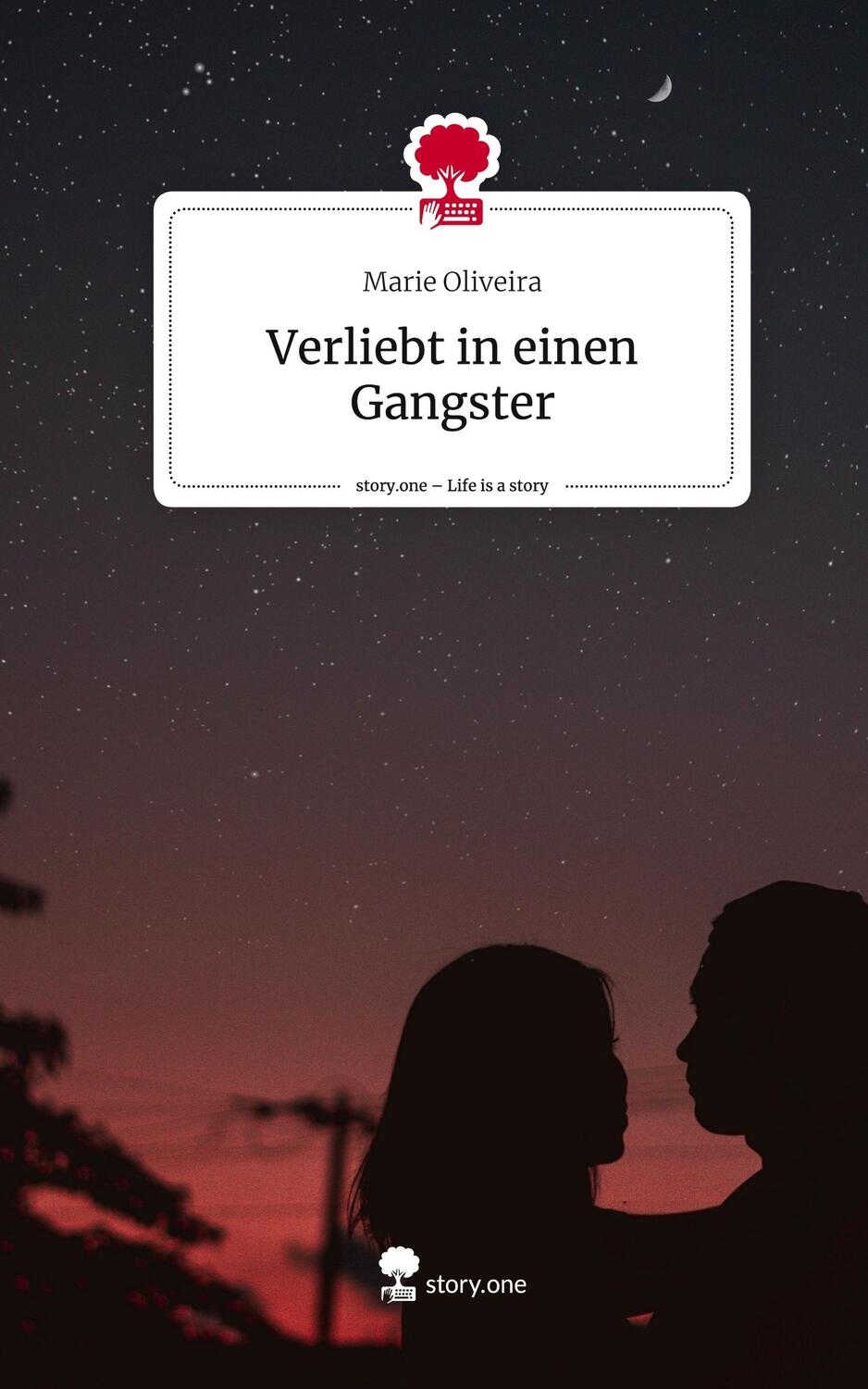 Cover: 9783711510433 | Verliebt in einen Gangster. Life is a Story - story.one | Oliveira