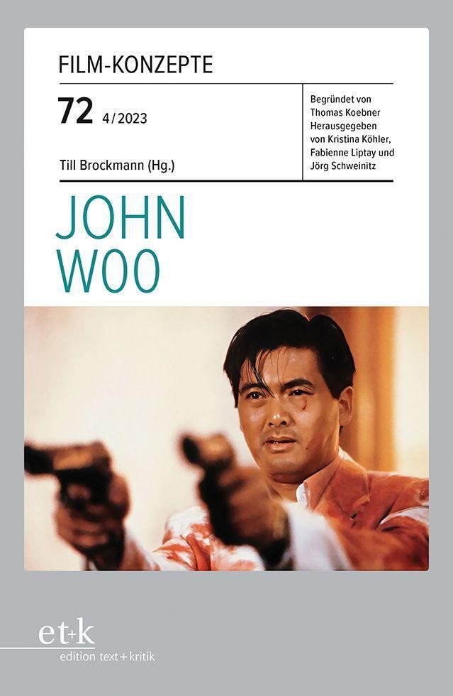 Cover: 9783967079043 | John Woo | Taschenbuch | Film-Konzepte | 100 S. | Deutsch | 2024