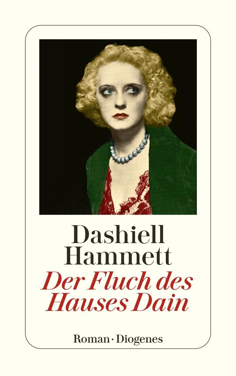 Cover: 9783257240740 | Der Fluch des Hauses Dain | Dashiell Hammett | Taschenbuch | 288 S.