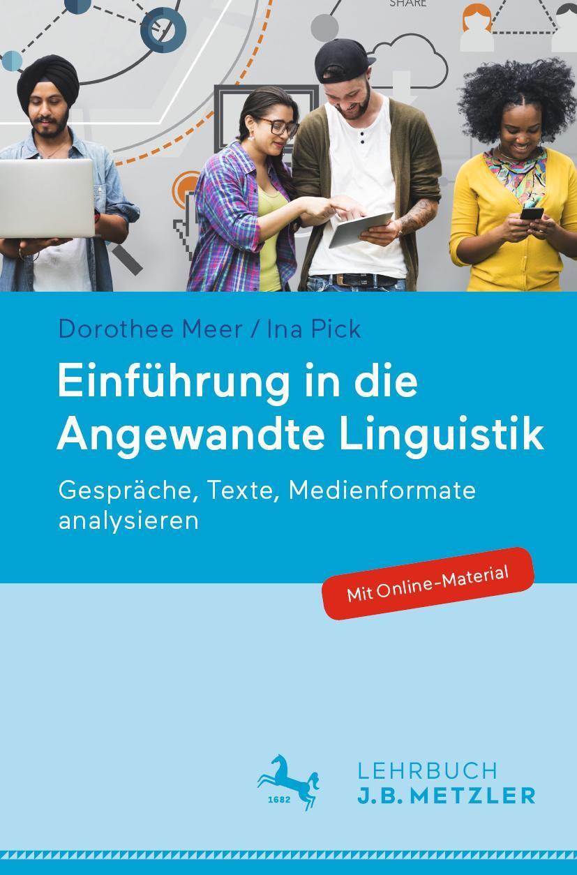 Cover: 9783476048554 | Einführung in die Angewandte Linguistik | Dorothee Meer (u. a.) | Buch