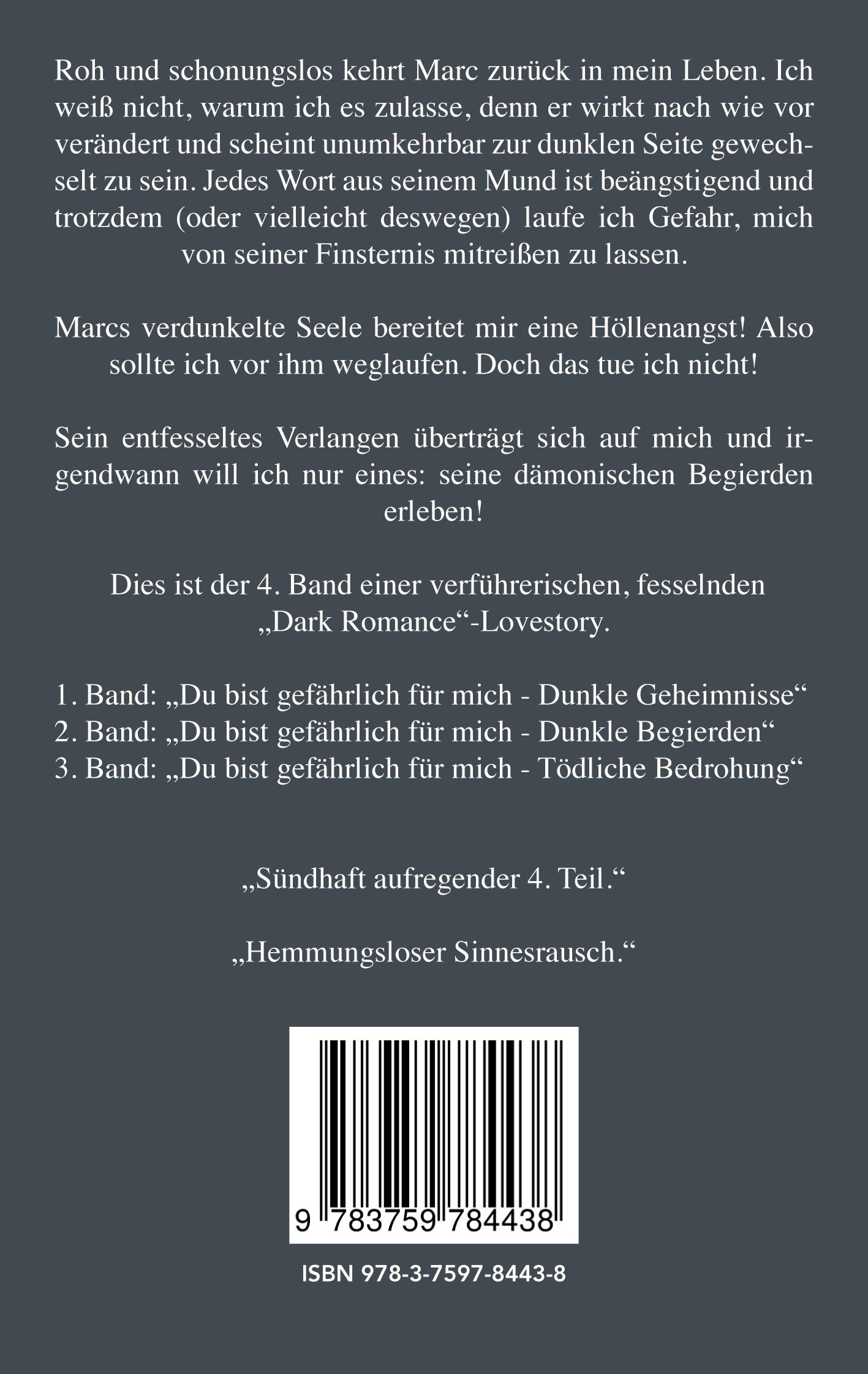 Rückseite: 9783759784438 | Du bist gefährlich für mich - Ungezügeltes Verlangen Teil 4 von 4