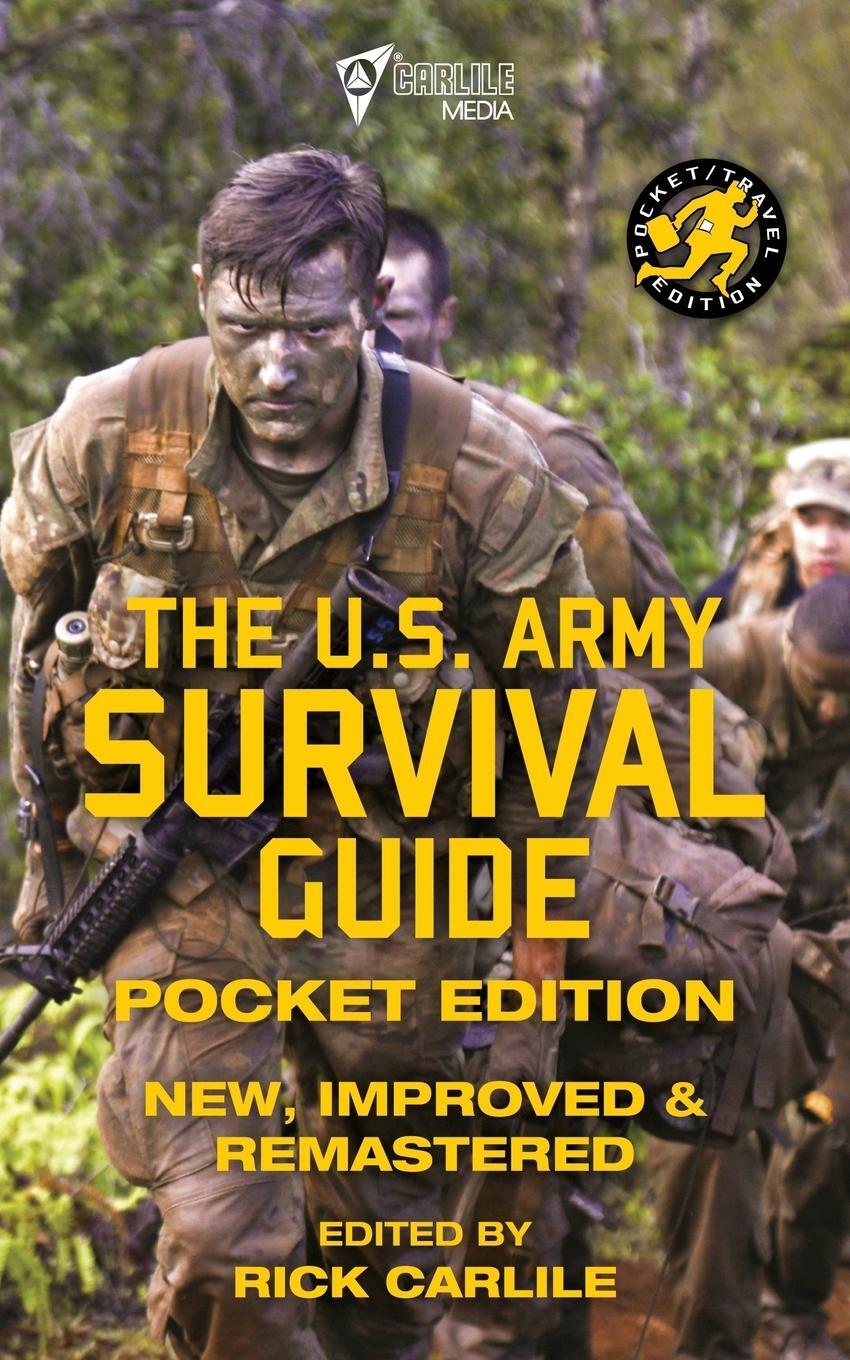 Cover: 9781949117172 | The US Army Survival Guide - Pocket Edition | Us Army | Taschenbuch