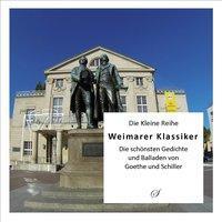 Cover: 9783937310572 | Weimarer Klassiker - Die schönsten Gedichte und Balladen von Goethe...