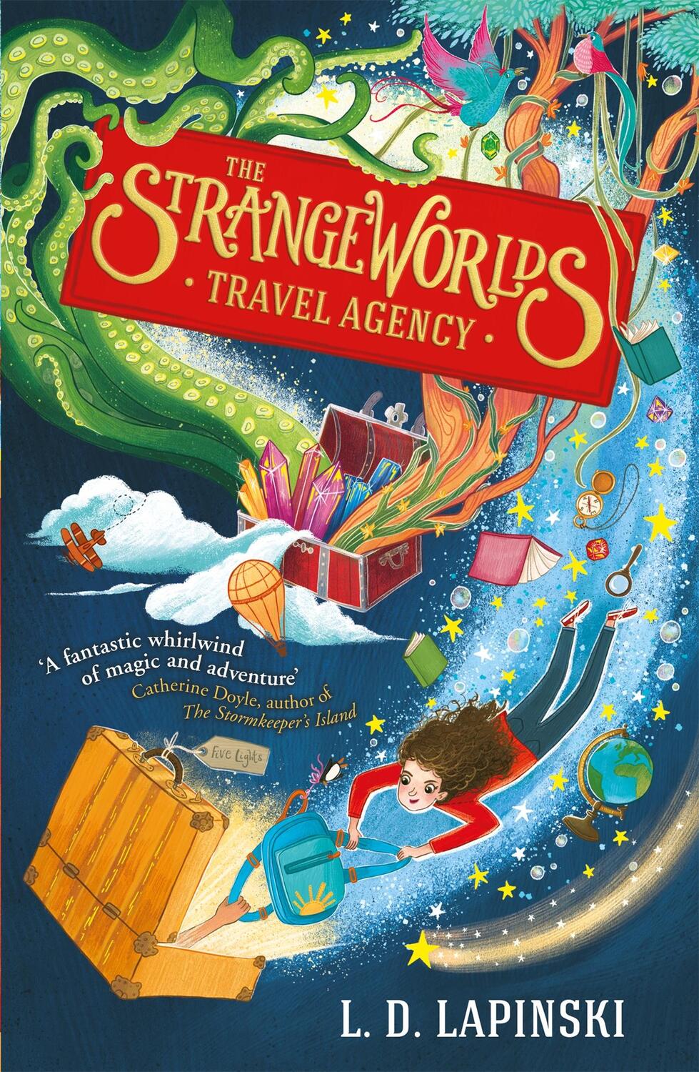 Cover: 9781510105942 | The Strangeworlds Travel Agency 1 | L. D. Lapinski | Taschenbuch