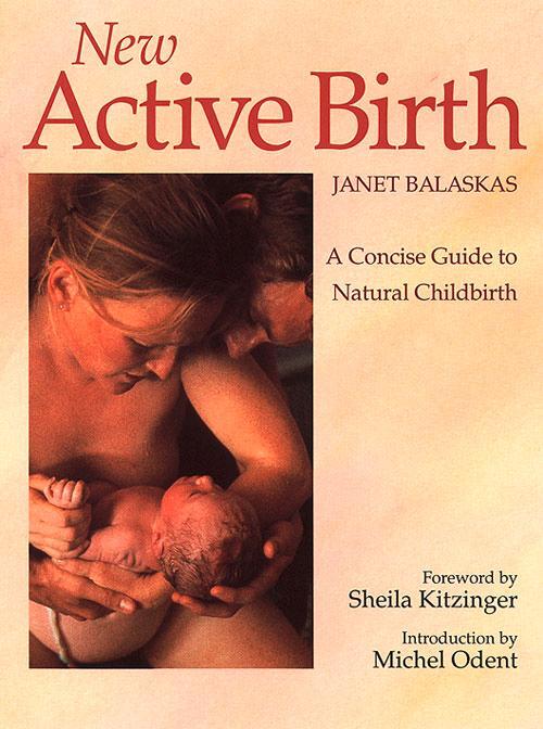 Cover: 9780722525661 | New Active Birth | A Concise Guide to Natural Childbirth | Balaskas