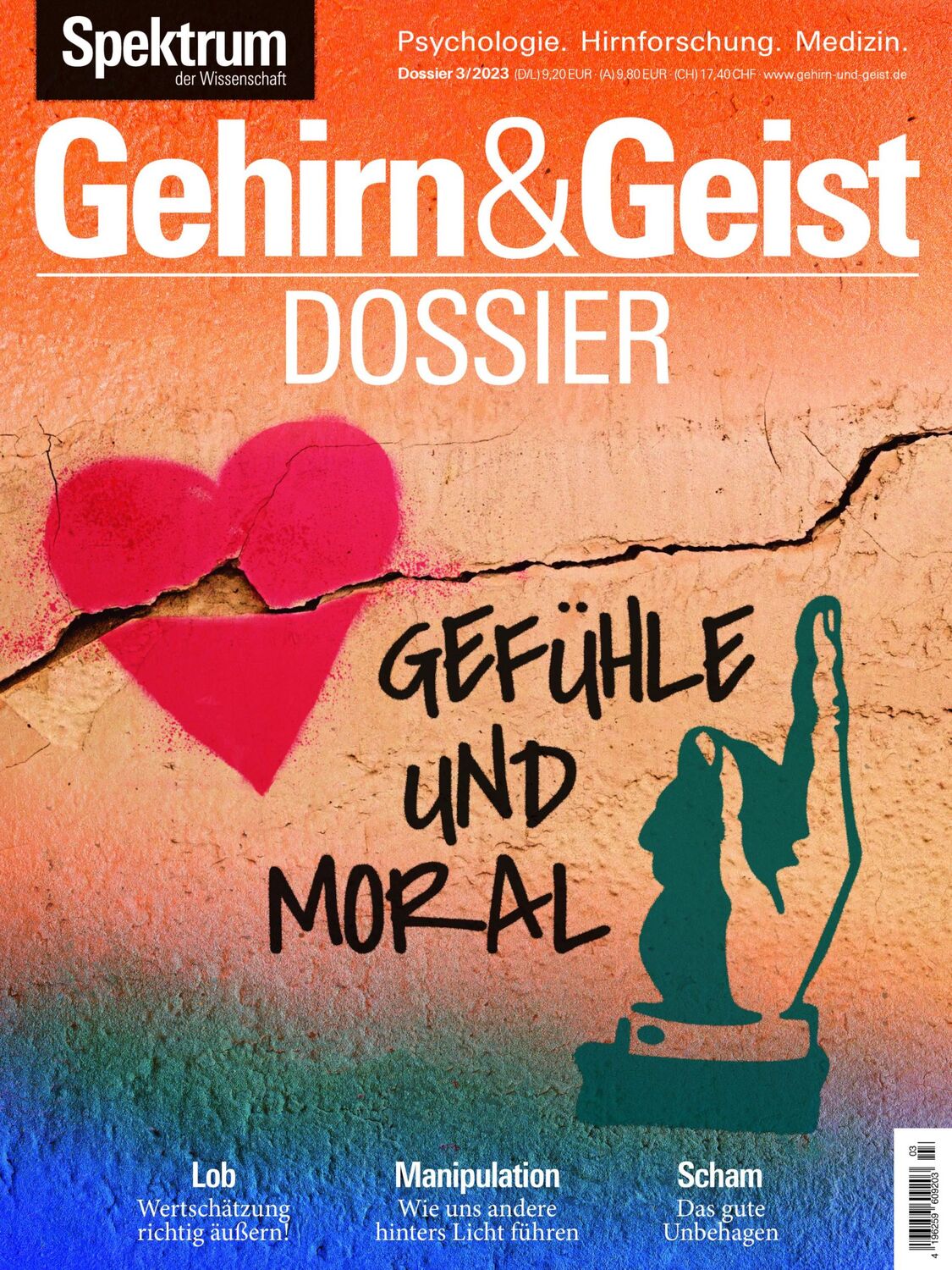 Cover: 9783958927537 | Gehirn&amp;Geist Dossier - Gefühle und Moral | Lob - Manipulation - Scham