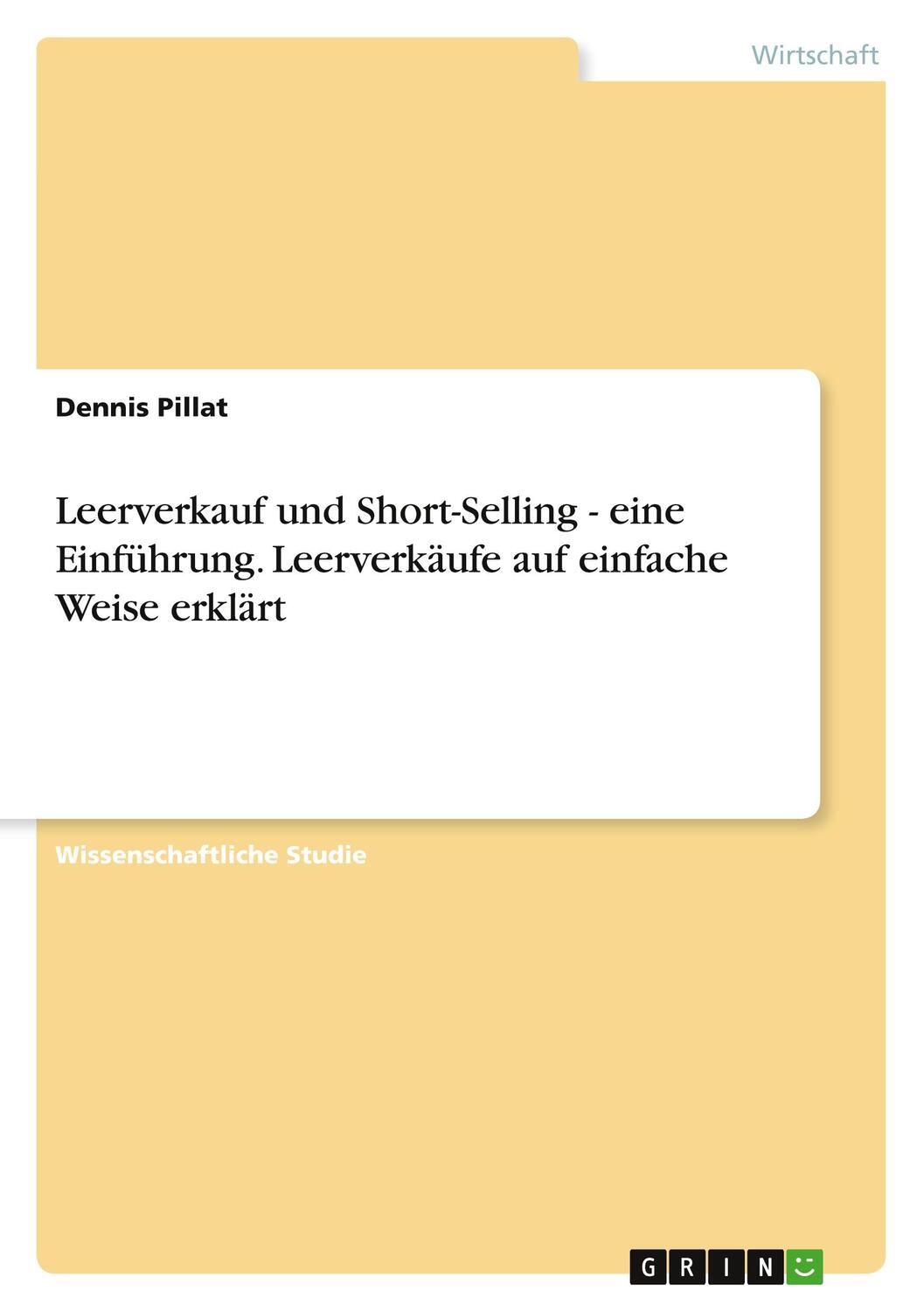 Cover: 9783346583468 | Leerverkauf und Short-Selling - eine Einführung. Leerverkäufe auf...