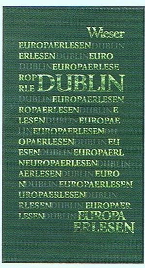 Cover: 9783851292619 | Dublin | Europa Erlesen | Andreas P. Pittler | Buch | 260 S. | Deutsch