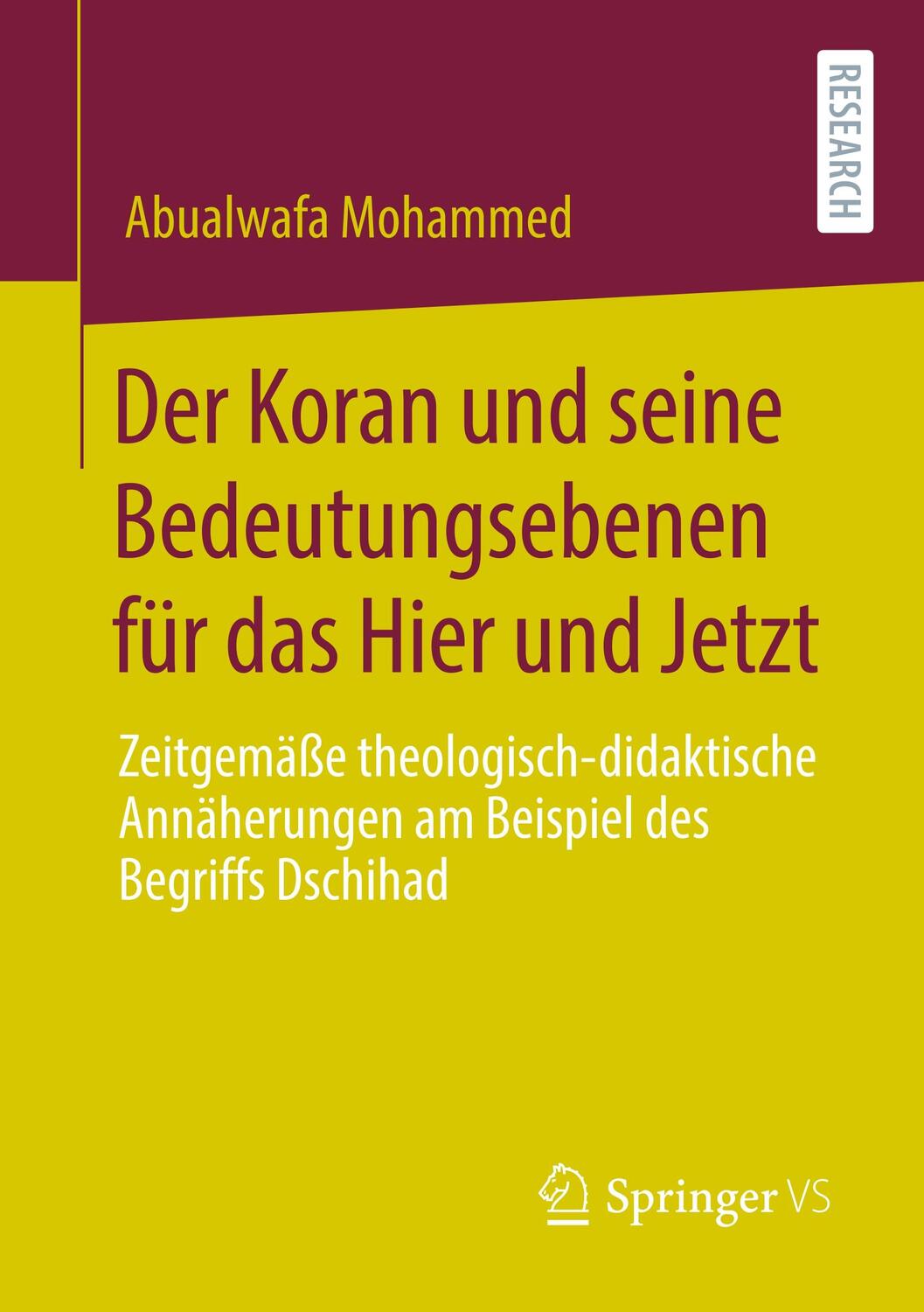Cover: 9783658300012 | Der Koran und seine Bedeutungsebenen für das Hier und Jetzt | Mohammed