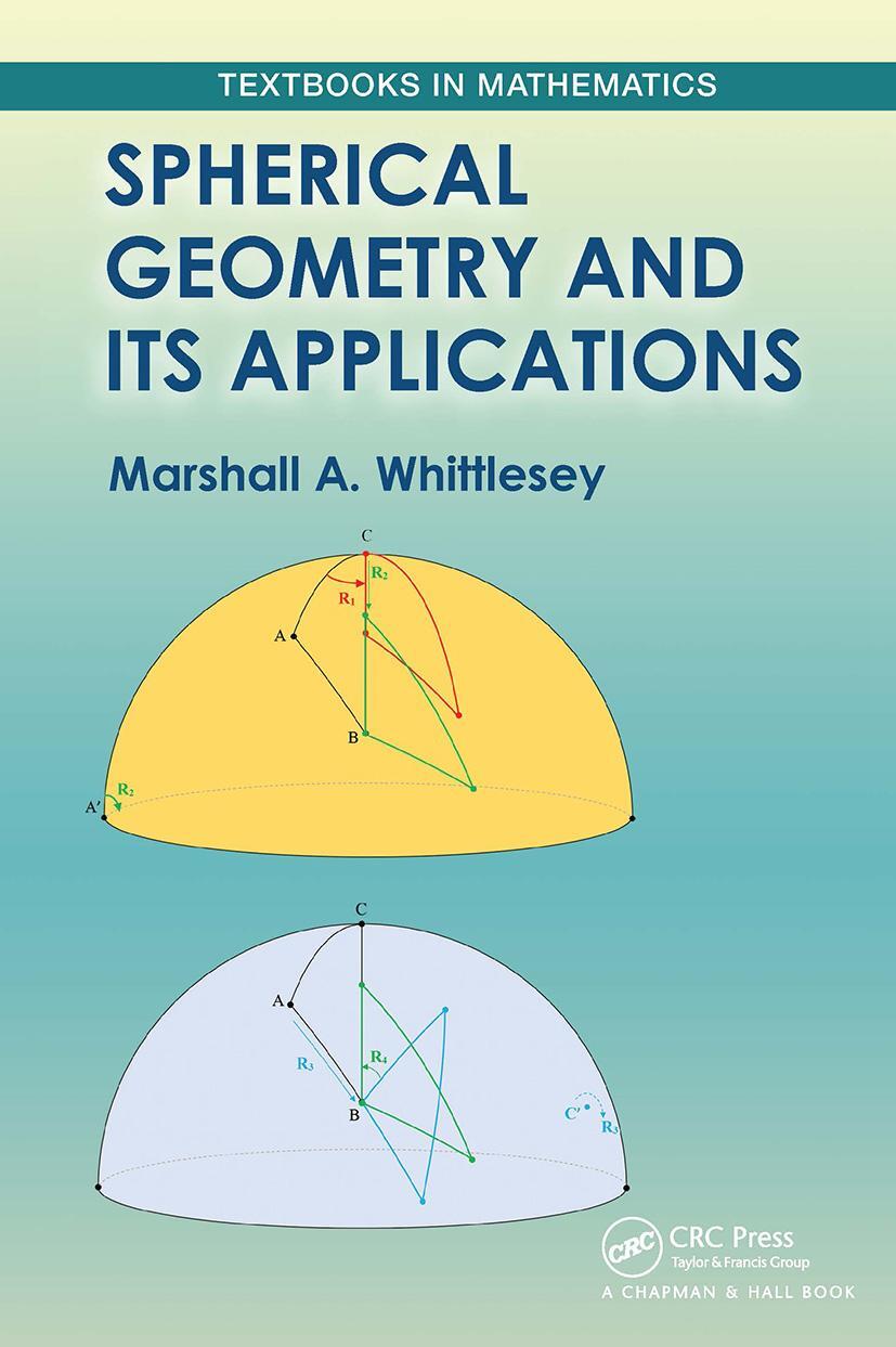 Cover: 9781032475370 | Spherical Geometry and Its Applications | Marshall Whittlesey | Buch
