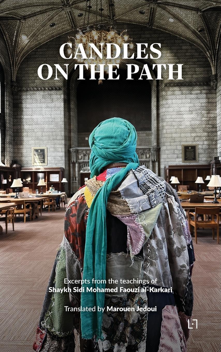 Cover: 9782930978925 | Candles on the Path | Mohamed Faouzi Al-Karkari | Taschenbuch | 2023